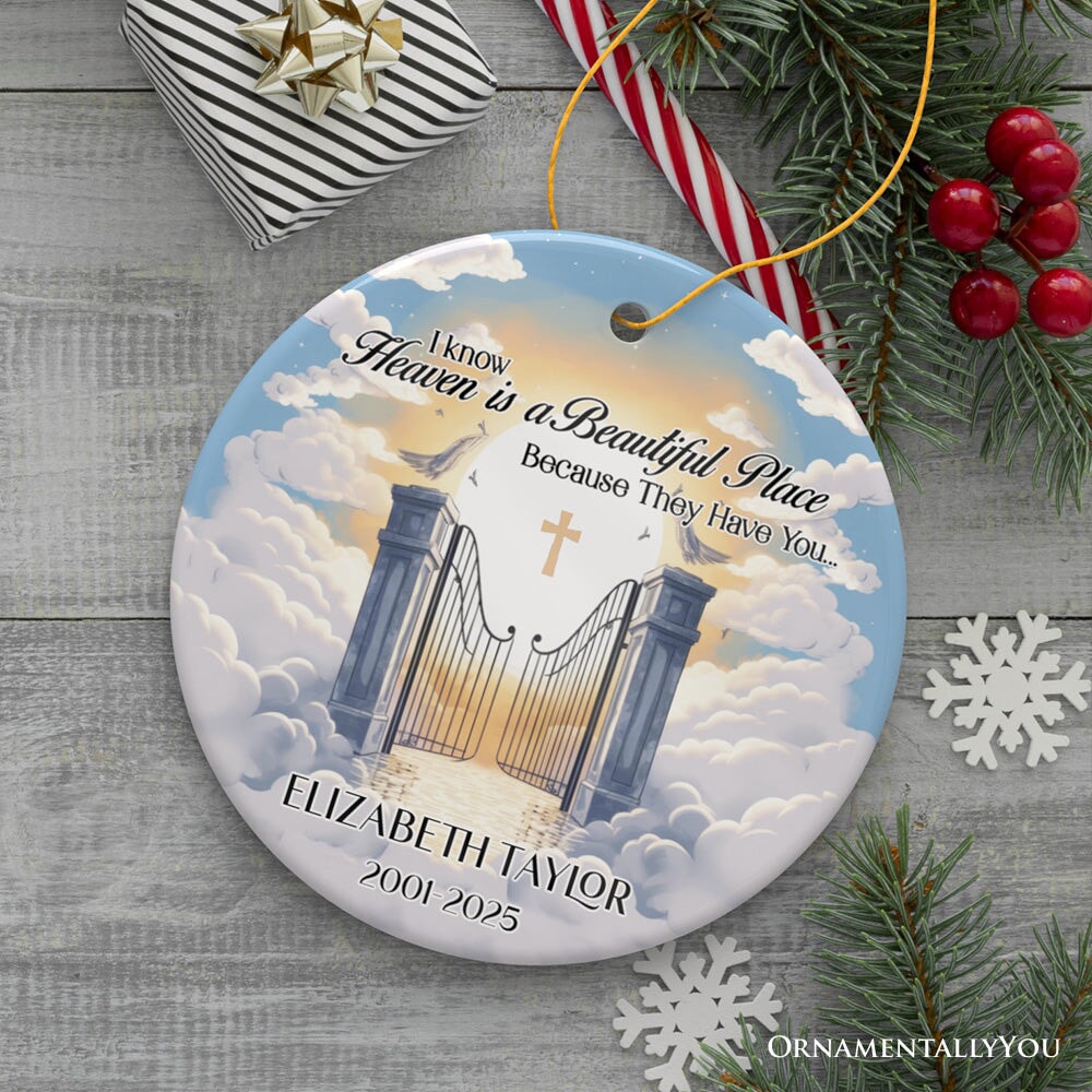 Heaven is a Beautiful Place Personalized Christmas Ornament, Keepsake Deceased Memorial Quote Decoration