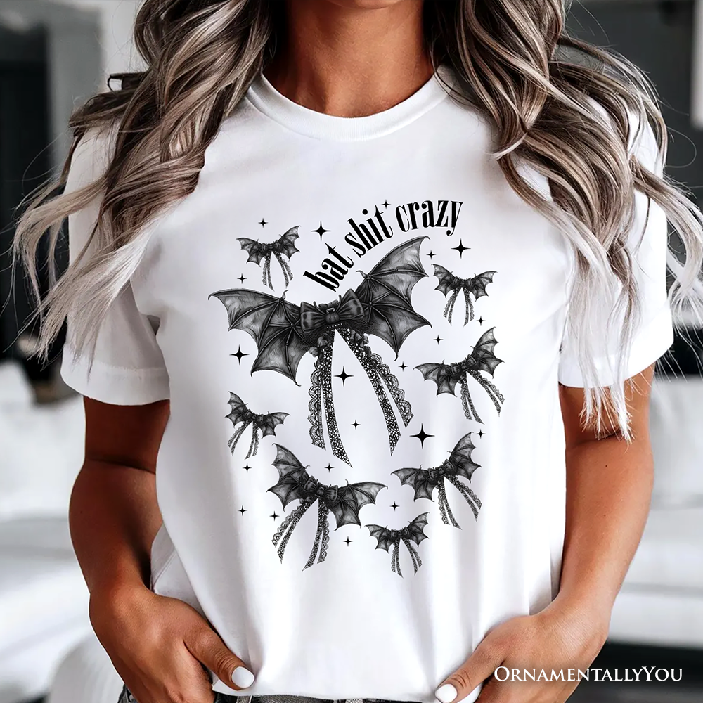 Bat Shit Crazy Coquette Bats T-Shirt, Funny Halloween Tee for Wild and Wicked Spirits