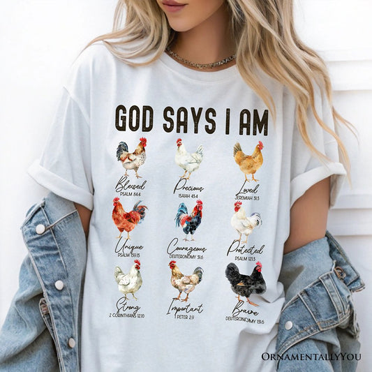 God Says I Am Christian T-Shirt, Rooster and Chicken White Tee for Farm Style Lovers