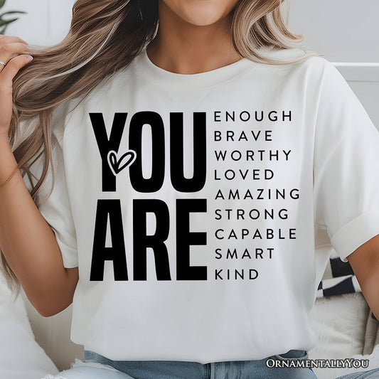 Inspirational Words T-Shirt, Minimalist White Tee for Encouraging and Loving Significant Others