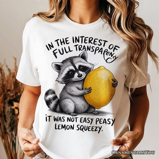 Lemon Squeezy Raccoon T-Shirt, Funny White Tee for Sarcastic People