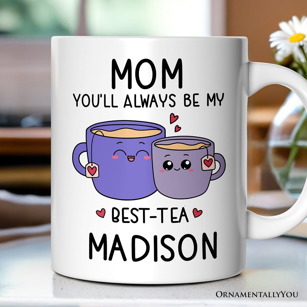 Mom Best-Tea Personalized Mug, Mother Best Friend Gift From Adults Children's With Custom Name