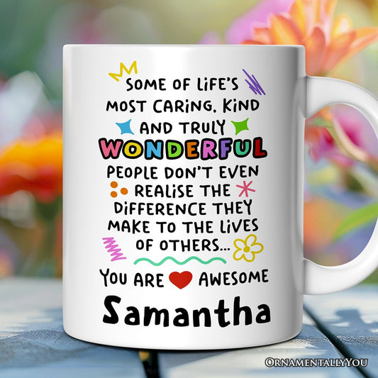 You Are Wonderful Personalized Mug, Heartful Message Gift With Custom Name