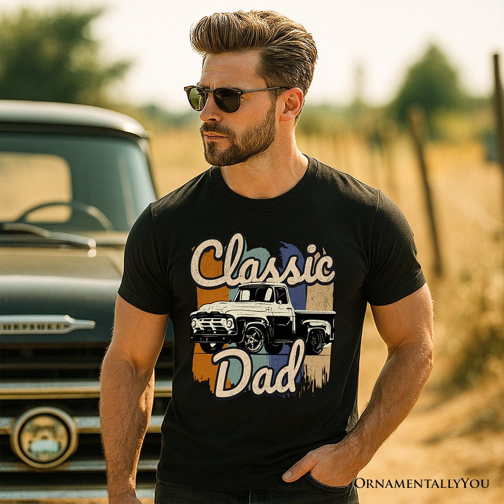 Classic Dad T-Shirt, Black Retro Truck Fathers Tee