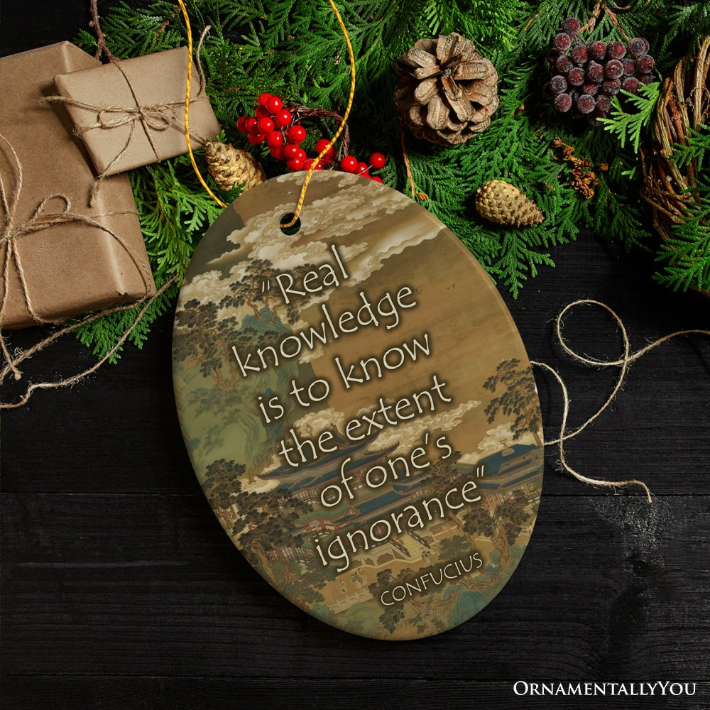 Confucius Wisdom on Ignorance Ceramic Ornament, Self Reflection Quote Decor And Gift