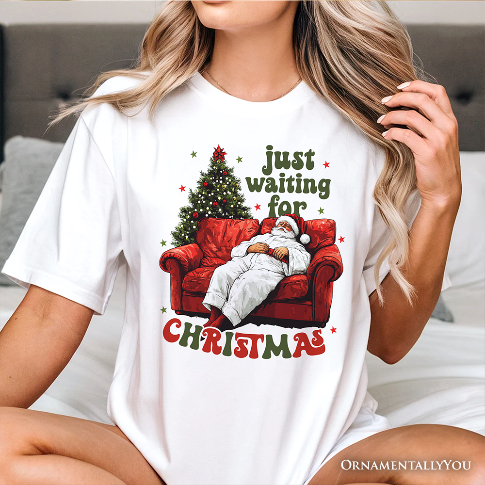 Funny Fat Santa Couch T‑Shirt, Just Waiting for Christmas Tee for Lazy Holiday Season