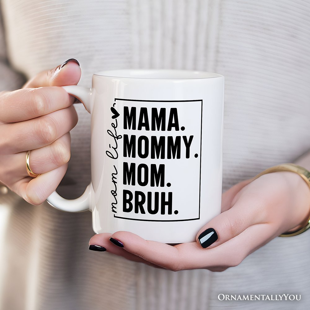 Funny Mom's Life Mug, Minimalist Stylish Gift For Mothers