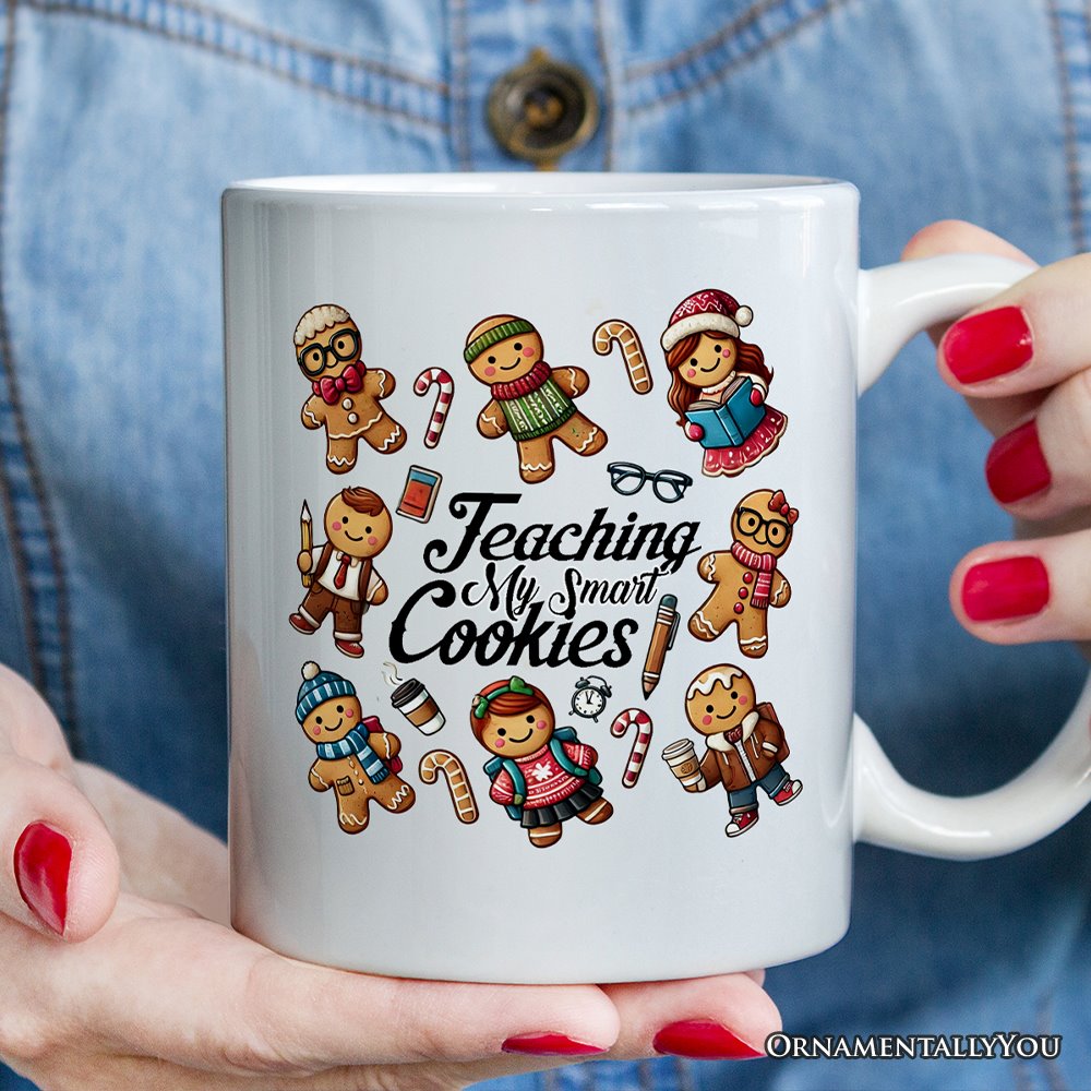 Gingerbread Teacher Personalized Mug, Teaching My Smart Cookies Gift with Custom Name