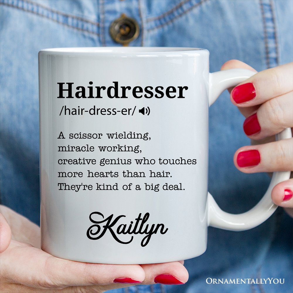 Hairdresser Definition Personalized Mug, Funny Stylist Gift With Custom Name