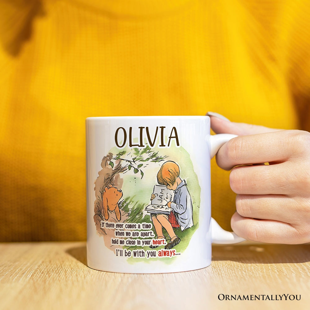 If We're Apart Keep Me in Your Heart Personalized Mug, Pooh and Friends Quote for Appreciation Gift