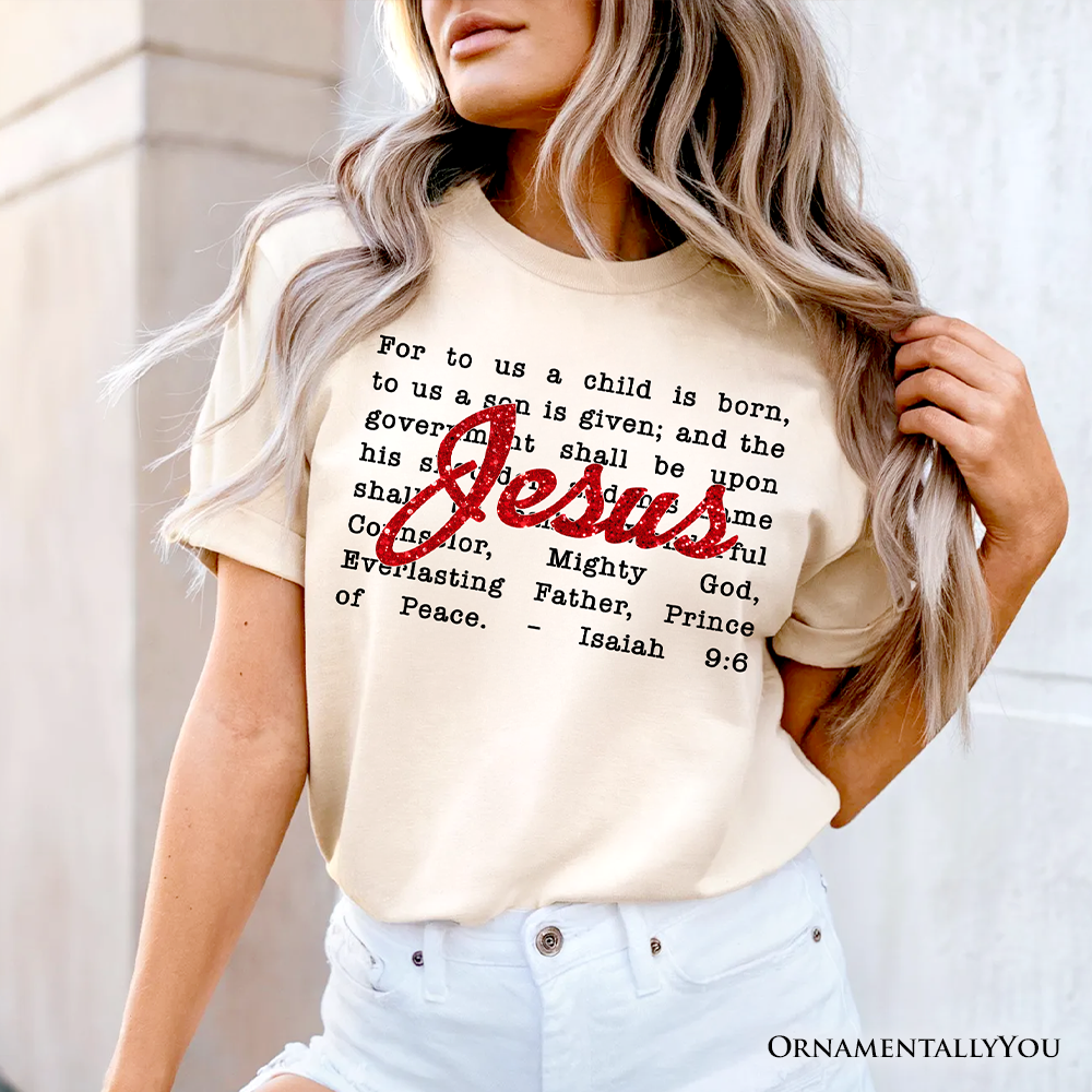 Jesus Christmas Bible Verse T‑Shirt, Isaiah 9:6 Tee for Faithful Believers
