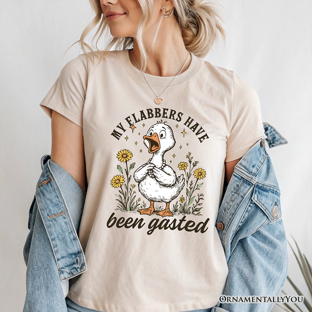 My Flabbers Have Been Gasted Goose T-Shirt, White and Natural Funny Tee for Humorous Women