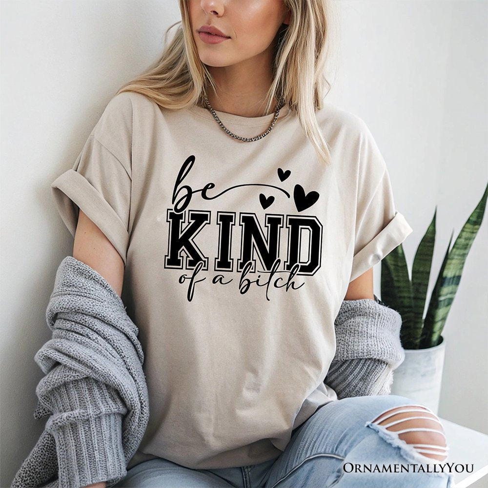 Sarcastic Be Kind T-Shirt, Retro White and Natural Tee for Bold Women with Bite