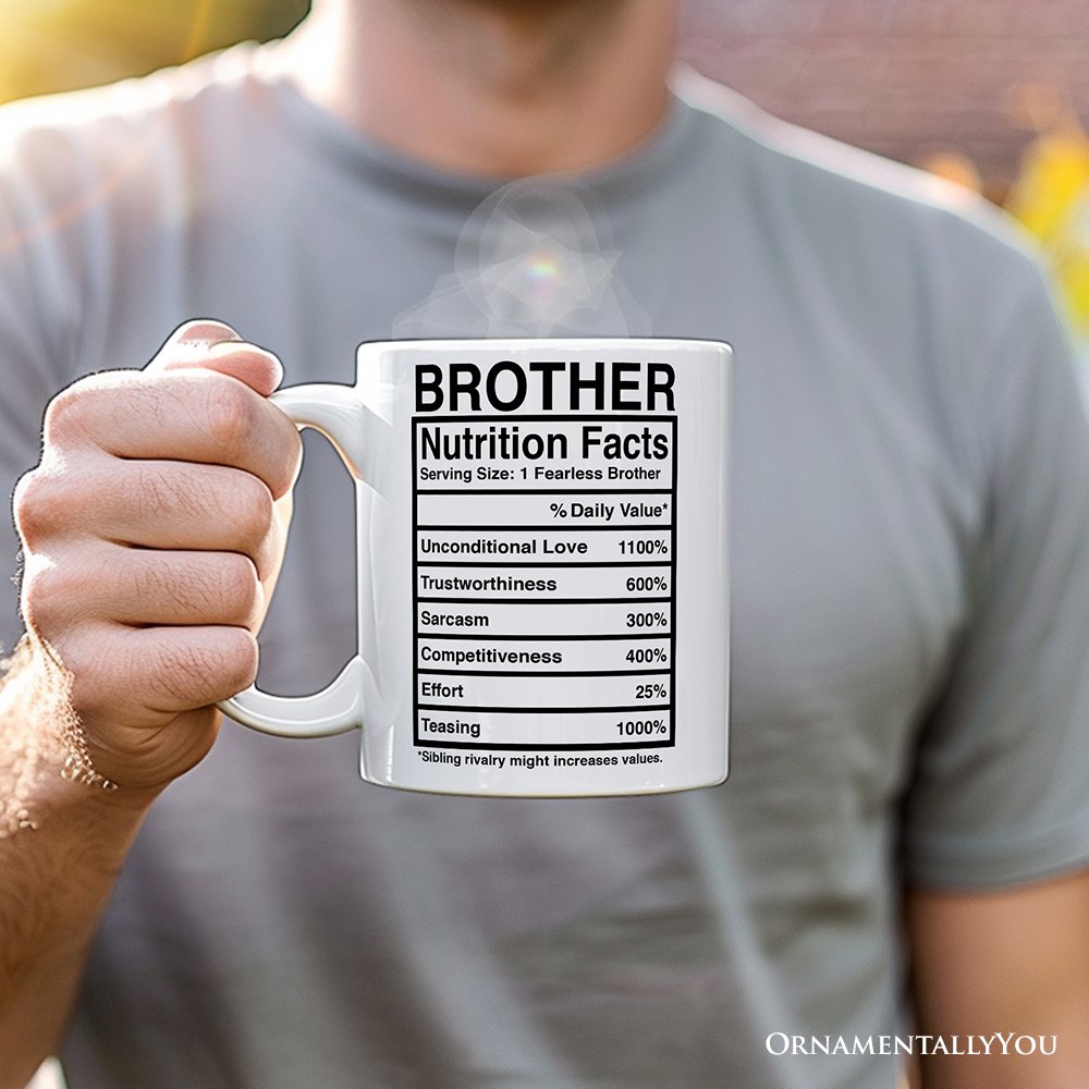 Brother Nutrition Facts Personalized Mug, Birthday Gift With Custom Names and Percentages