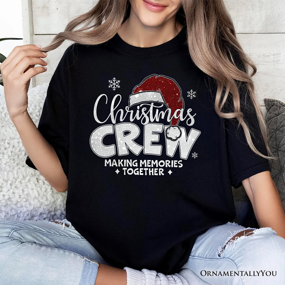 Christmas Crew T‑Shirt, Glitter Santa Hat Tee for Making Memories
