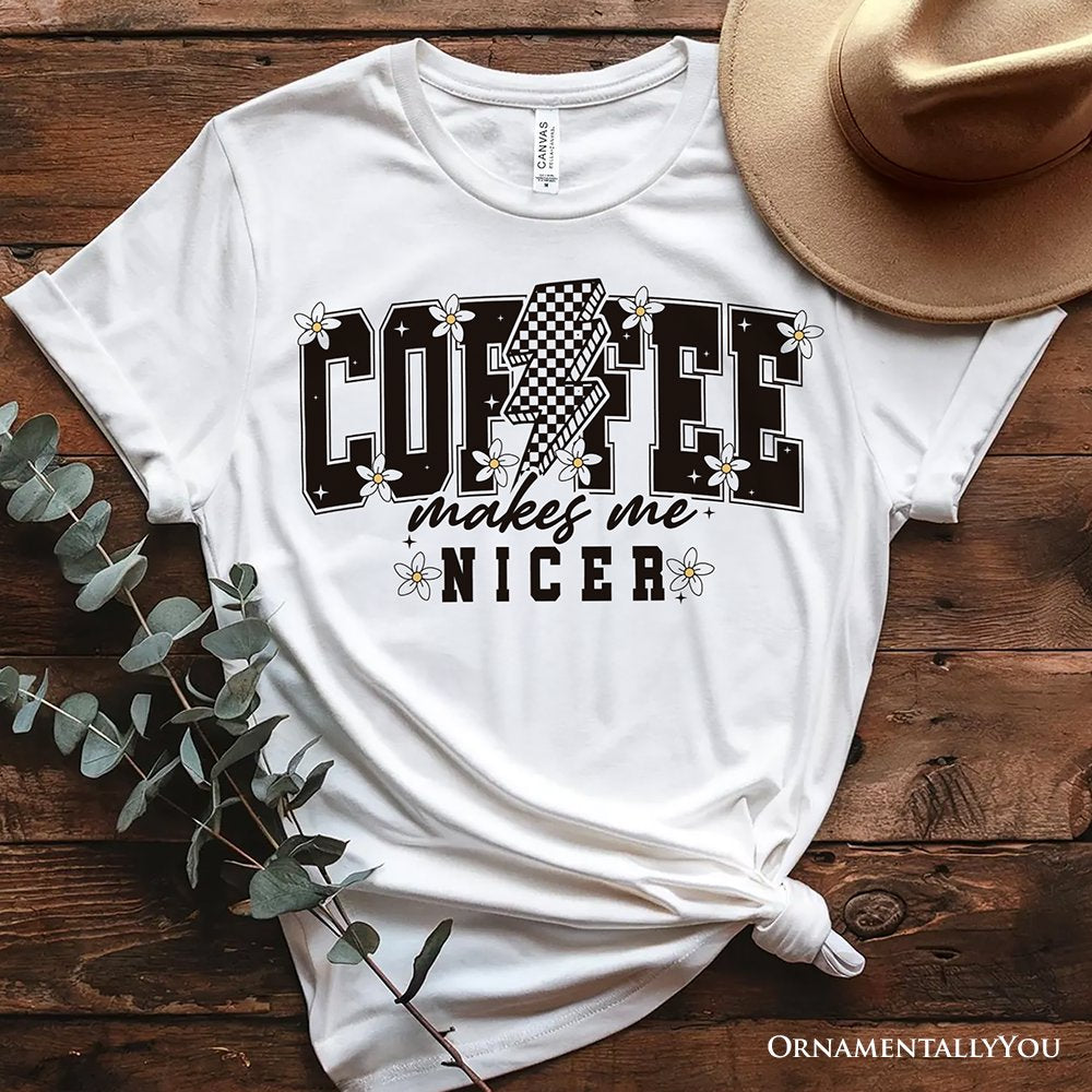 Coffee Makes Me Nicer Retro T-Shirt, Trendy White and Natural Tee for Stylish Women and Caffeine Lovers