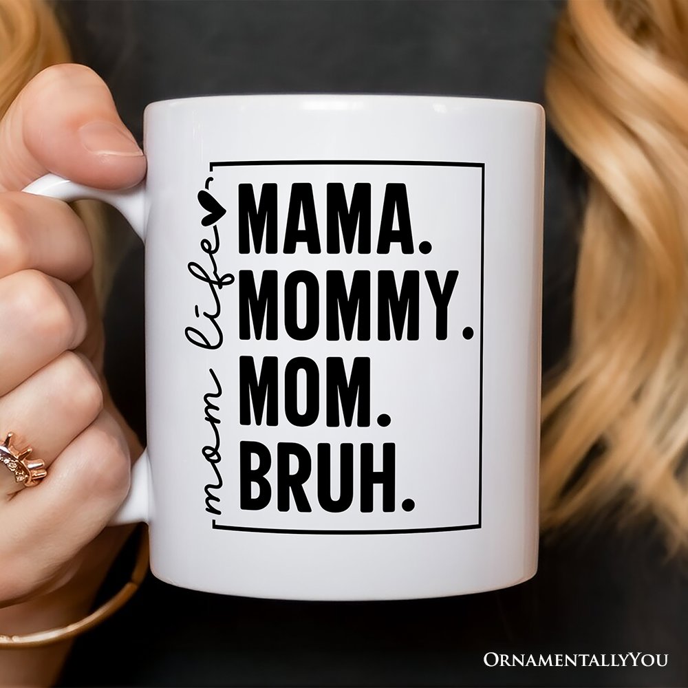 Funny Mom's Life Mug, Minimalist Stylish Gift For Mothers
