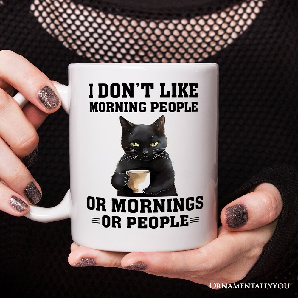 I Don't Like Morning People Personalized Mug, Sarcastic Black Cat Lover Gift With Custom Name
