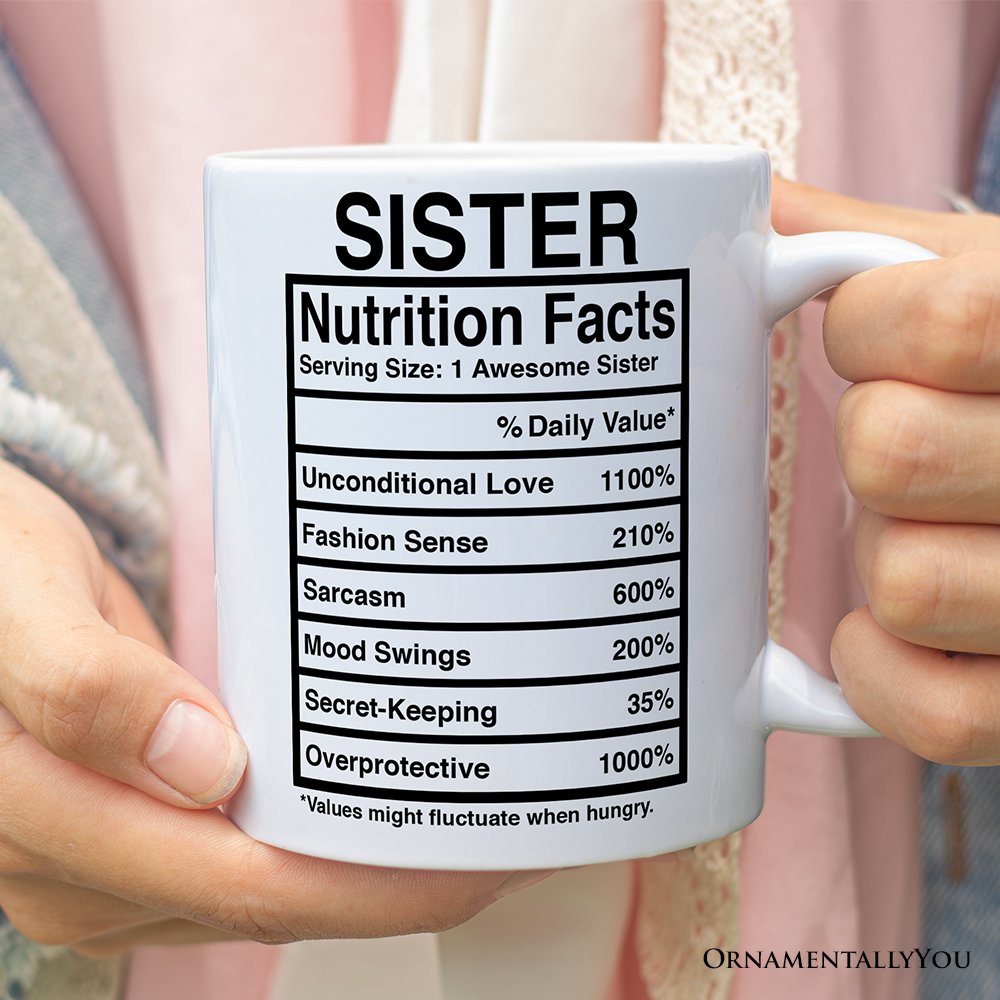 Sister Nutrition Facts Personalized Mug, Birthday Gift With Custom Names and Percentages
