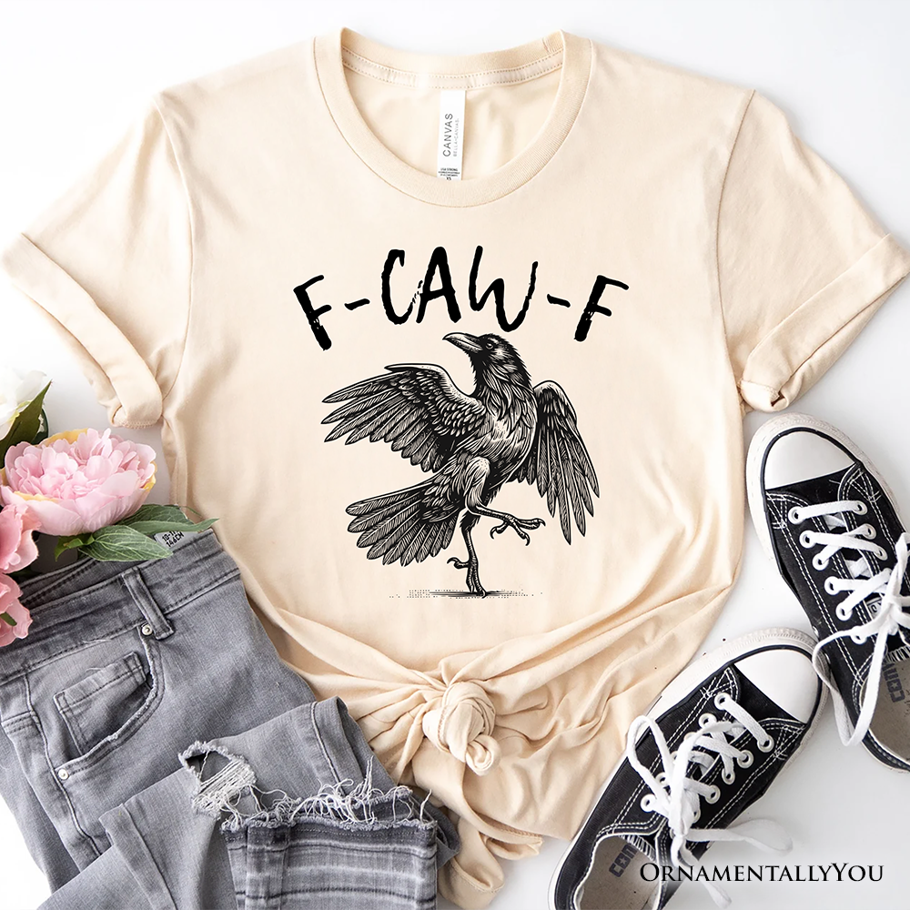 F-CAW-F Gothic Raven T-Shirt, Snarky Halloween Tee for Sassy Goths and Crow Lovers