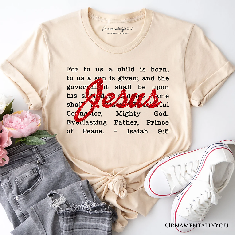 Jesus Christmas Bible Verse T‑Shirt, Isaiah 9:6 Tee for Faithful Believers
