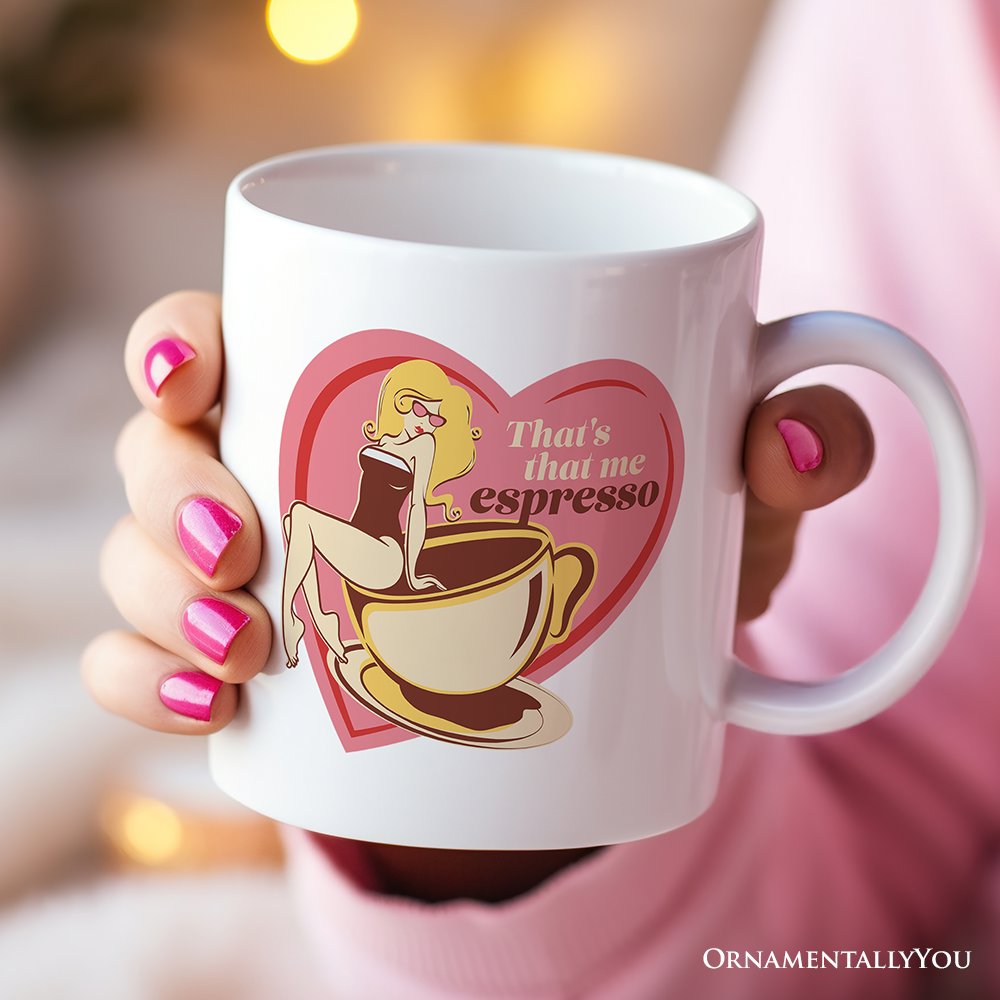 That’s That Me Expresso Retro Personalized Mug, Pinup Girl Anti-Valentine Gift With Custom Name