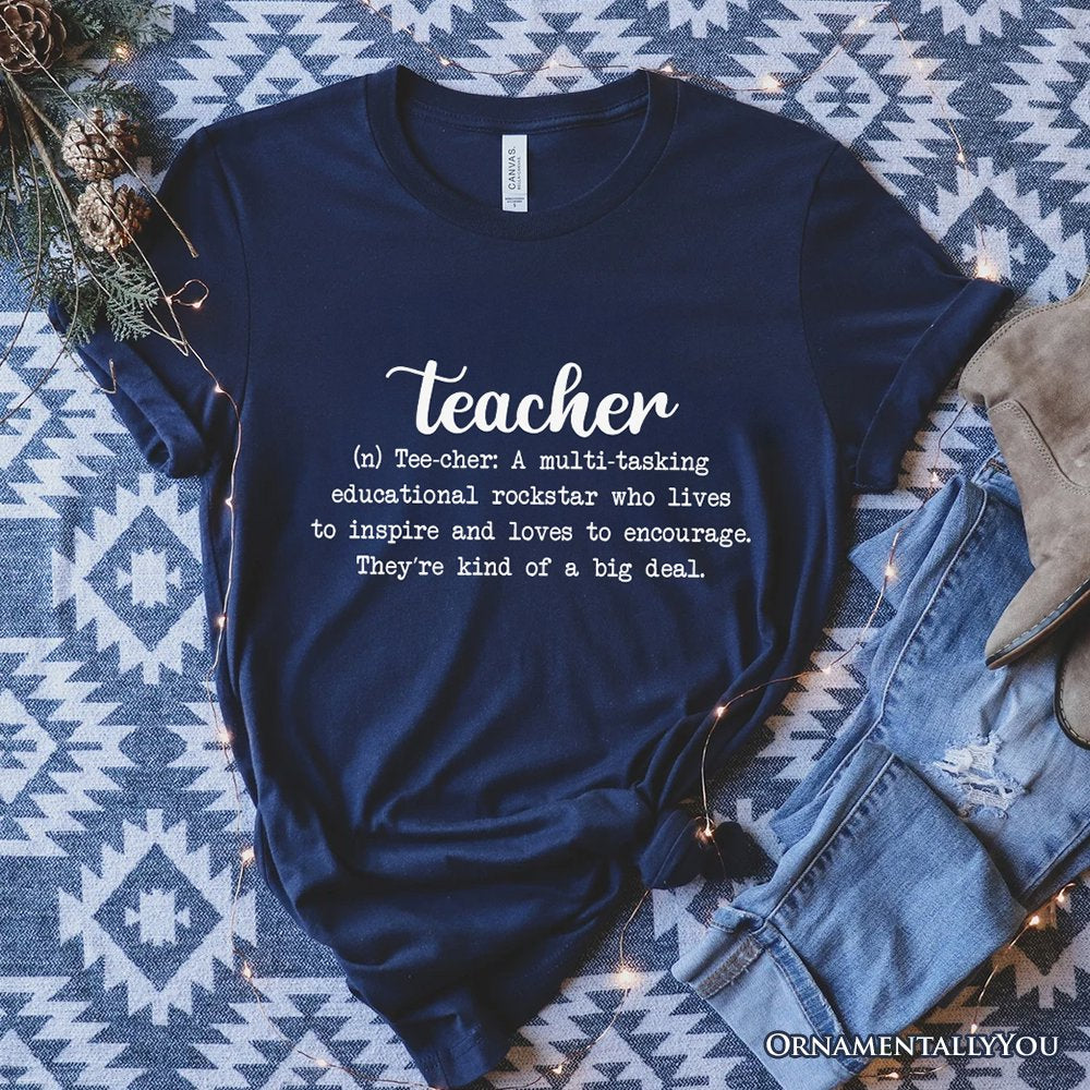 Teacher Definition T-Shirt, Inspirational Quote Tee for Educators