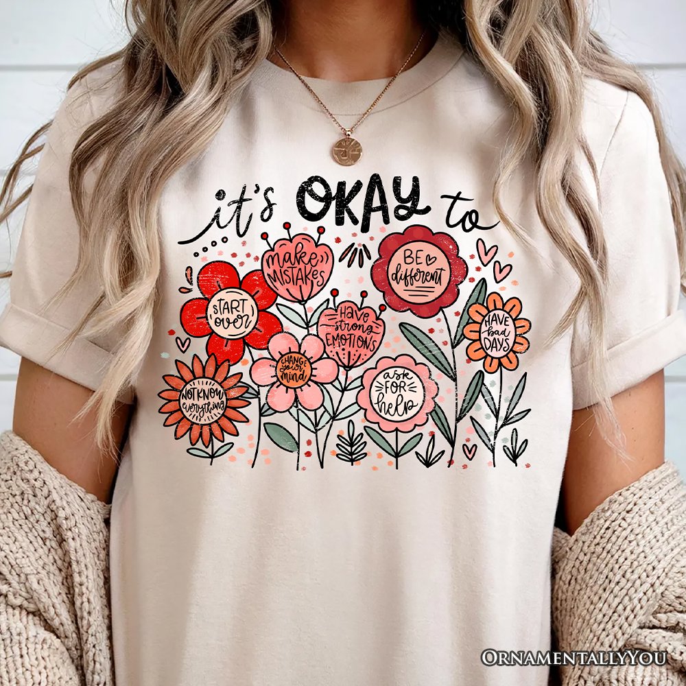 It's Okay Floral Affirmation T-Shirt, Boho White and Natural Motivational Tee for Kind and Inspirational Women