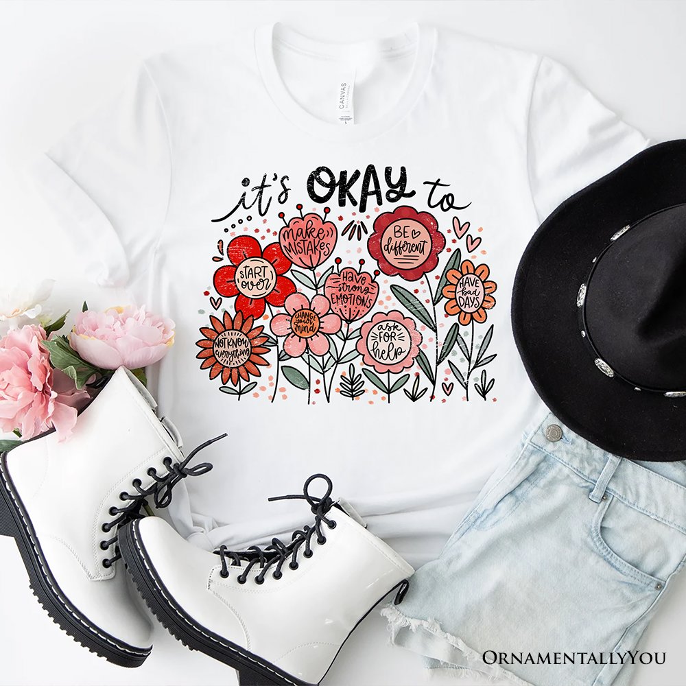 It's Okay Floral Affirmation T-Shirt, Boho White and Natural Motivational Tee for Kind and Inspirational Women