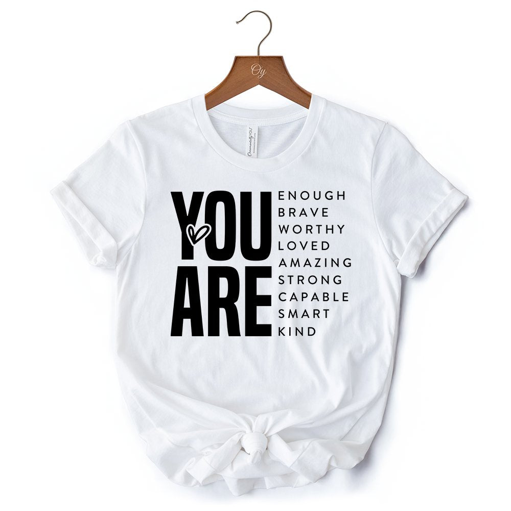 Inspirational Words T-Shirt, Minimalist White Tee for Encouraging and Loving Significant Others