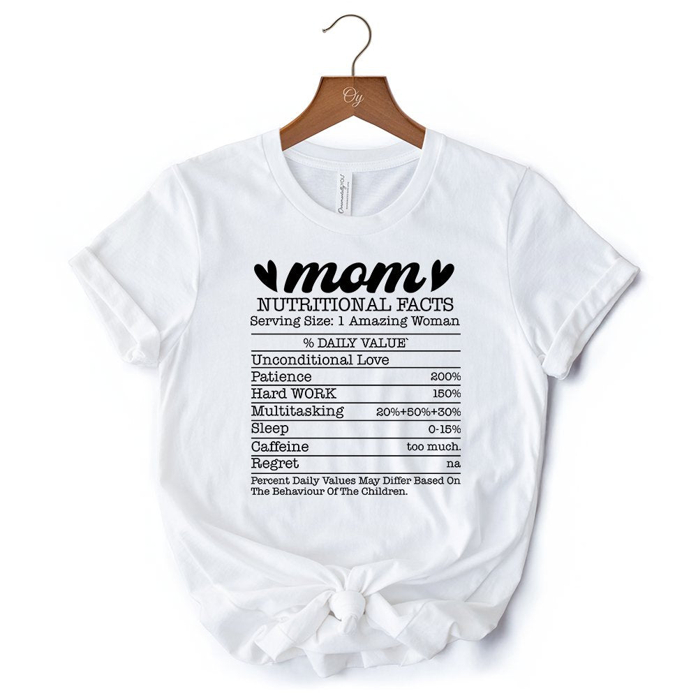 Mom Nutritional Facts Funny T-Shirt, White and Natural Mom Life Tee for Exhausted and Caffeinated Mothers