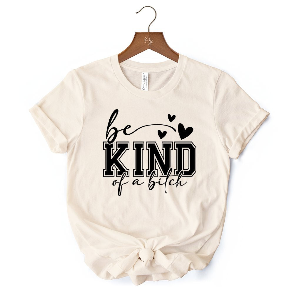 Sarcastic Be Kind T-Shirt, Retro White and Natural Tee for Bold Women with Bite