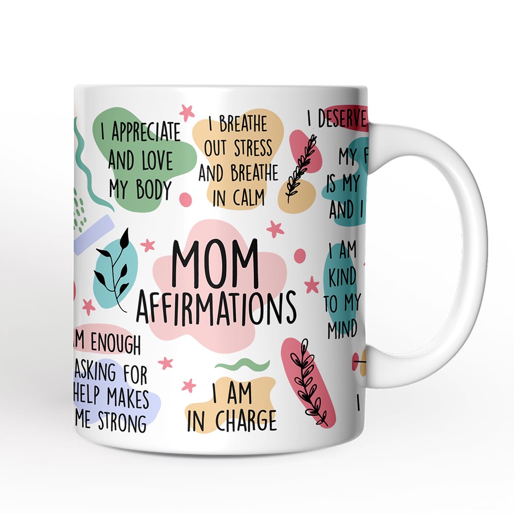 Mom Affirmations Personalized Mug, Mother Gift With Custom Name
