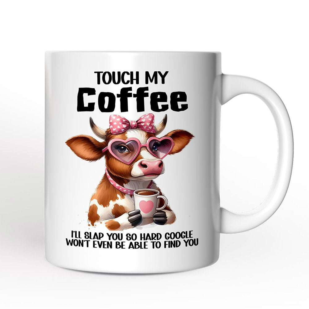 Touch My Coffee I'll Slap Hard Personalized Mug, Humorous Coffee Mug Gift With Custom Name