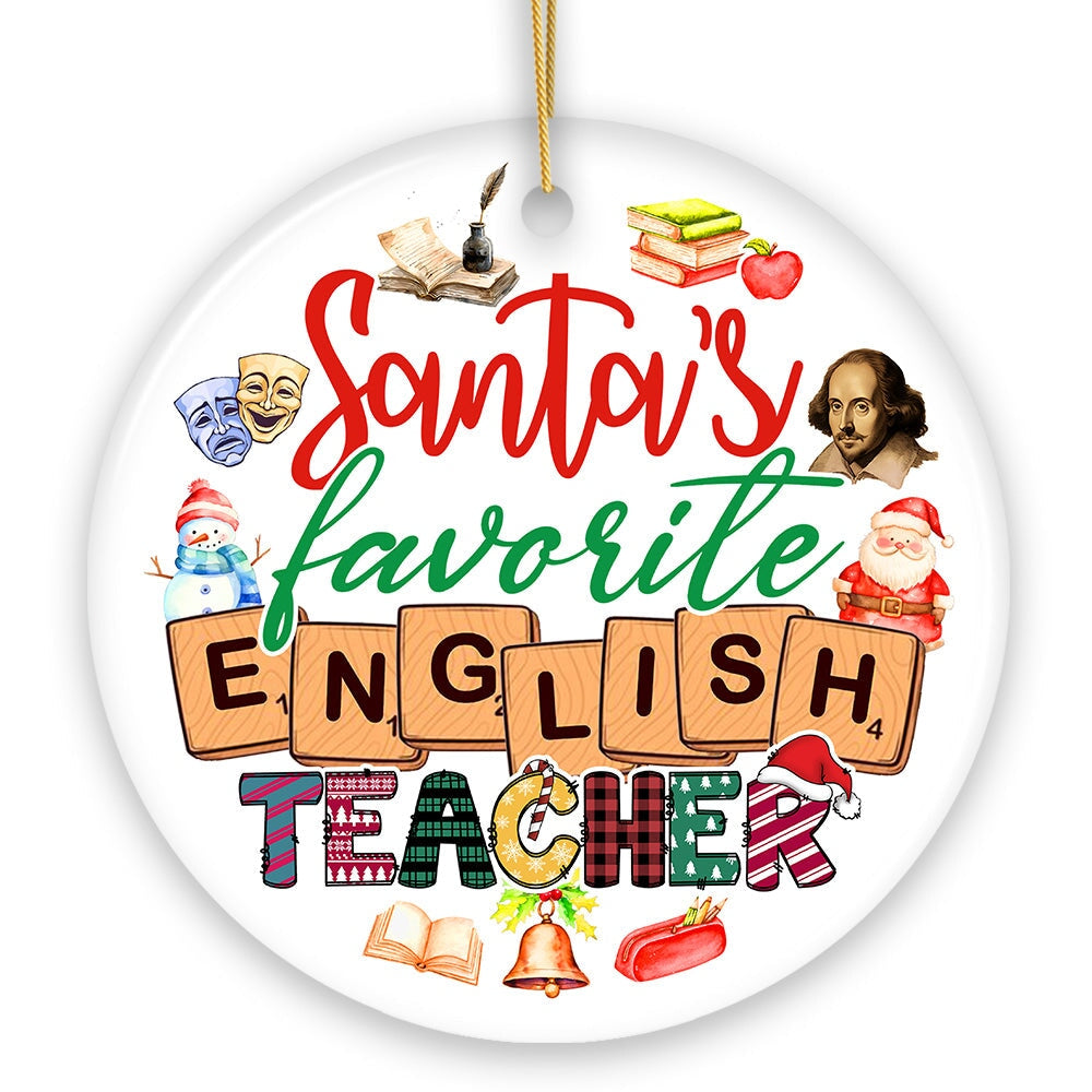 Santa's Favorite English Literature Teacher Ornament, Christmas Appreciation Gift for Tutors or Professors