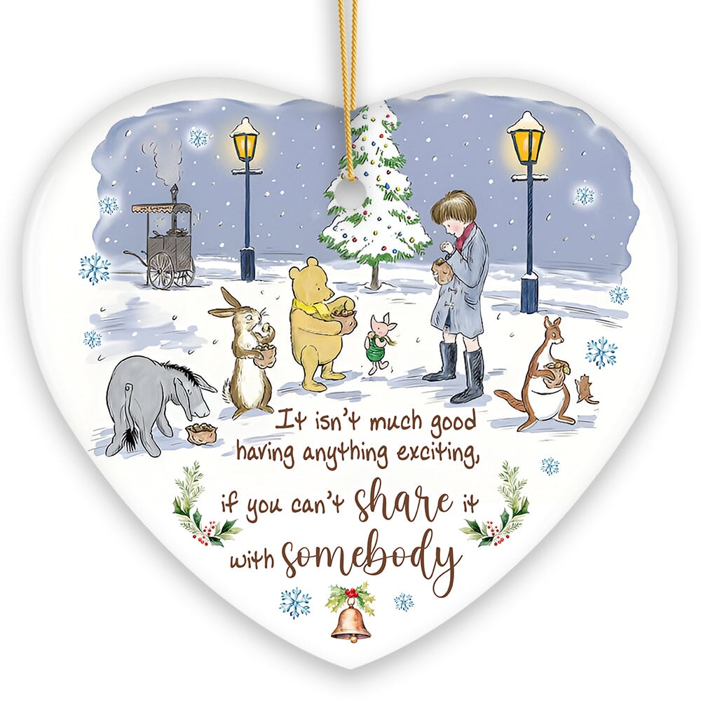 Excitement Means Little if Not Shared Ornament, Pooh and Friends Inspiring Quote Christmas Gift and Decor
